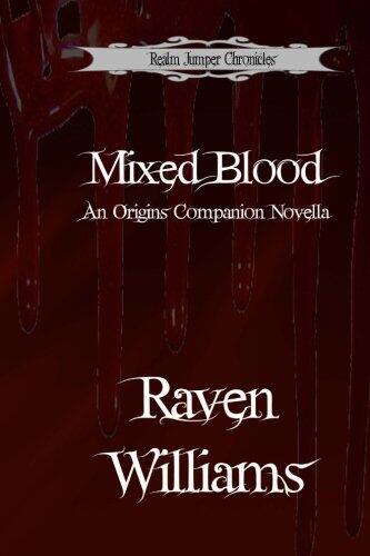 Mixed Blood: A Companion Novella