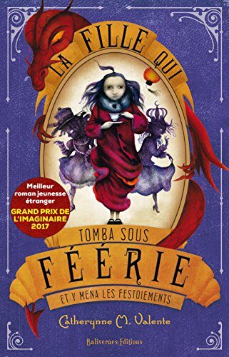 La Fille qui tomba sous Féérie et y mena les festoiements