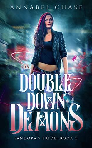 Double Down on Demons