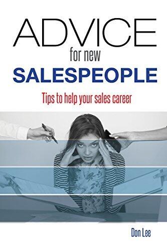Advice for New Salespeople: Tips to Help your Sales Career