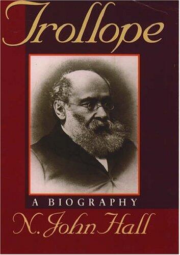 Trollope (A Biography)