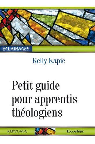 Petit guide pour apprentis théologiens