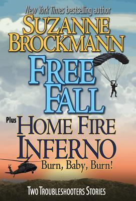 Free Fall / Home Fire Inferno: Burn, Baby, Burn