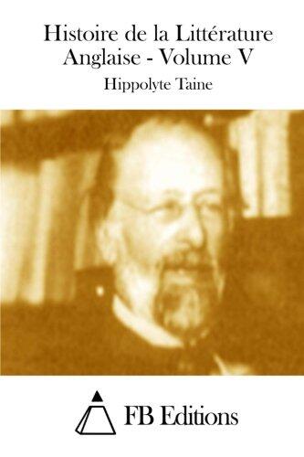 Histoire de la Littérature Anglaise - Volume V