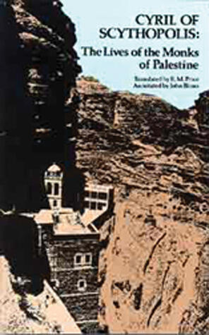 The Lives of the Monks of Paulestine (Volume 114)
