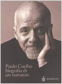 Paulo Coelho: Biografia di un narratore