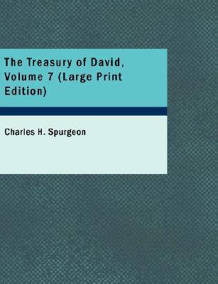The Treasury of David (Volume 7)