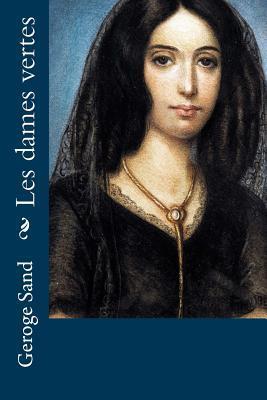 Les dames vertes