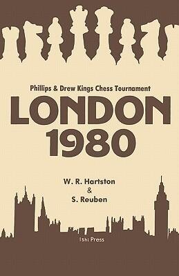 London 1980: Phillips and Drew Kings Chess Tournament
