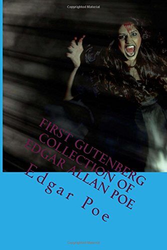 First Gutenberg Collection of Edgar Allan Poe: The Most Popular Horro Book