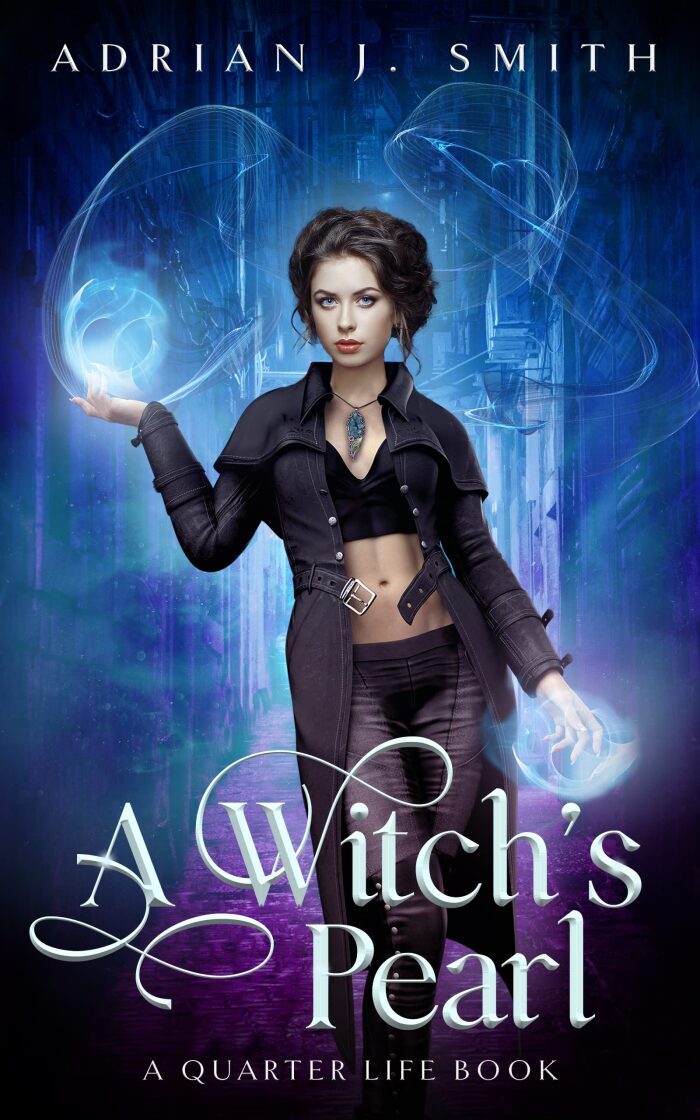 A Witch's Pearl: A Quarter Life Book