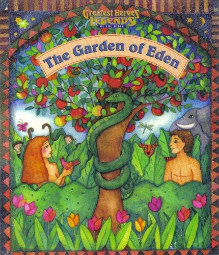 Two Childrens' Greatest Heroes and Legends of the Bible Series Books/The Garden of Eden and David and Goliath