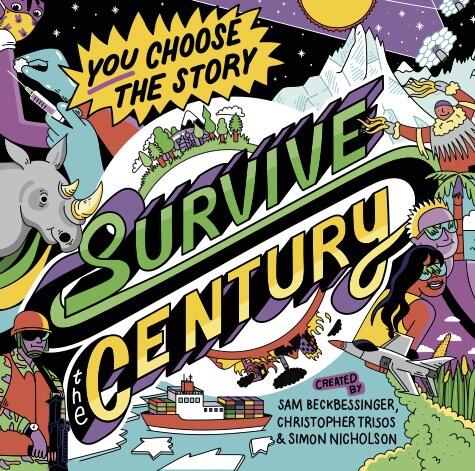 Survive the Century: A Cli-fi Story of Choice and Consequences