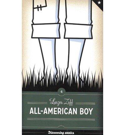 All-American Boy (Discovering America)