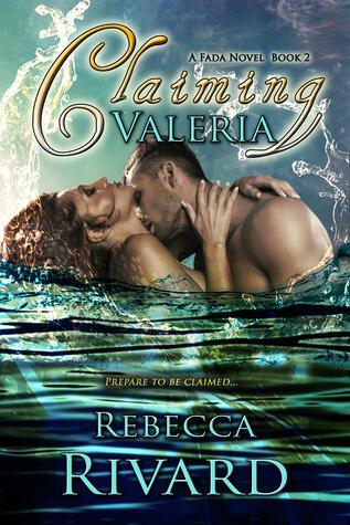 Claiming Valeria