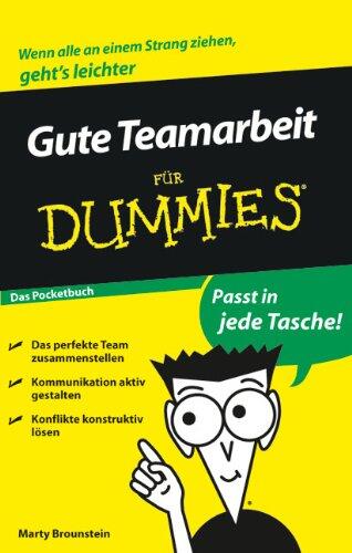 Gute Teamarbeit für Dummies - Das Pocketbuch
