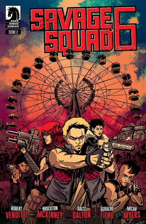 Savage Squad 6 (Issue 2)