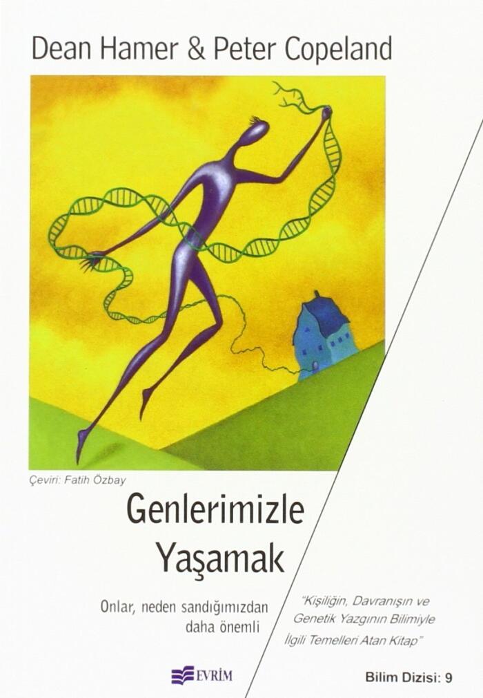 Genlerimizle Yaşamak