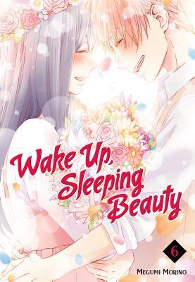 Wake Up, Sleeping Beauty, Vol. 6