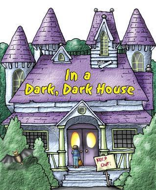 In a Dark, Dark House