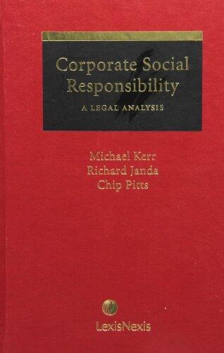 Corporate Social Responsibility: A Legal Analysis