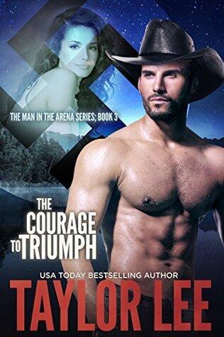The Courage to Triumph: Sizzling Romantic Suspense