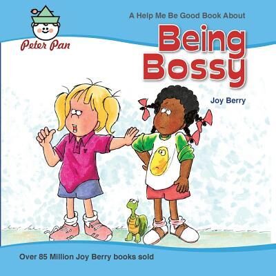 Being Bossy