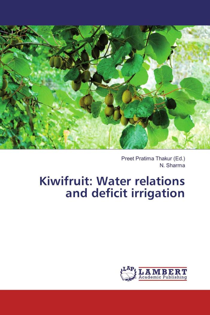 Kiwifruit: Water Relations and Deficit Irrigation