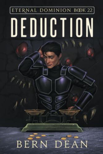 Eternal Dominion Book 22: Deduction
