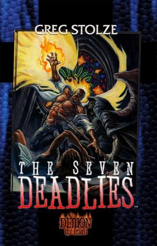 The Seven Deadlies