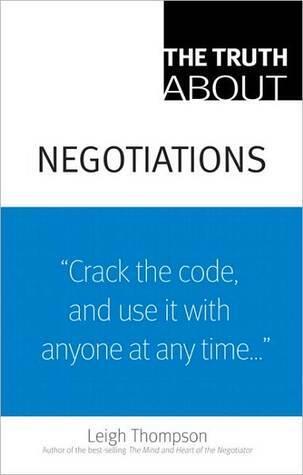 Truth about Negotiations