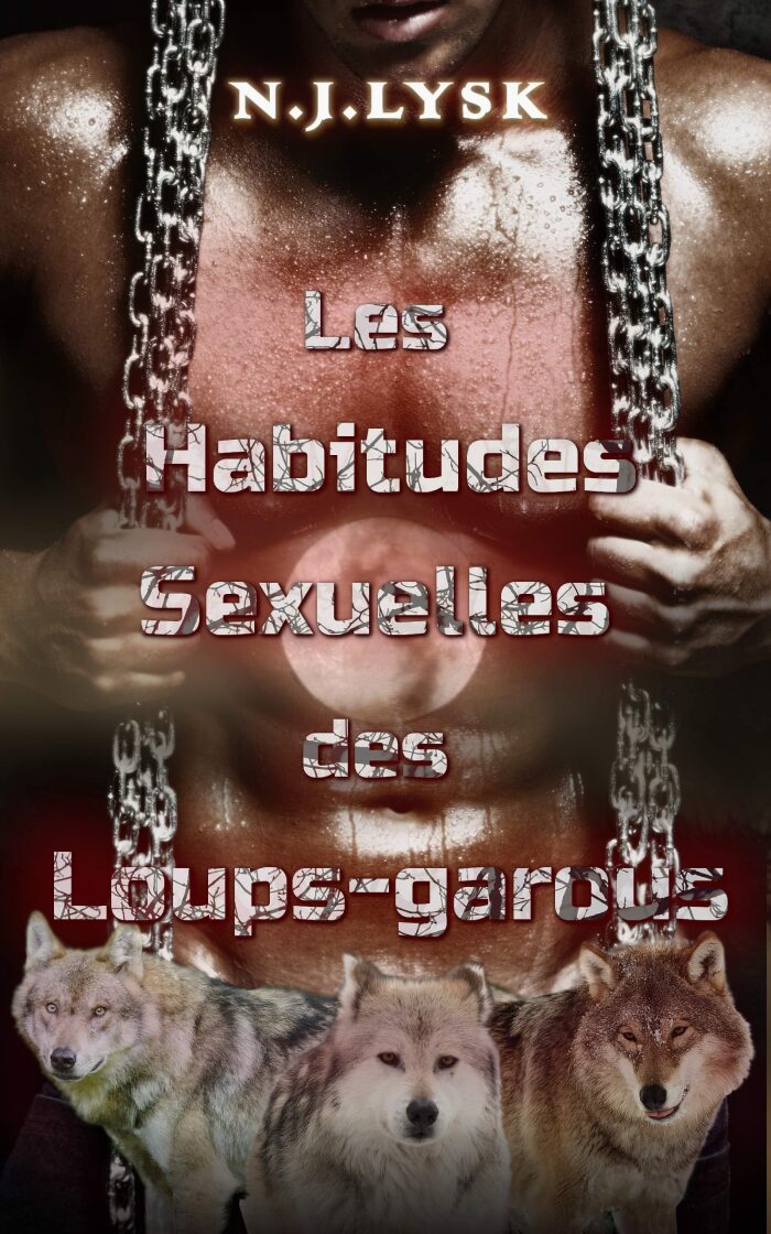 Les Habitudes Sexuelles des Loup-garous (Les loups-garous de Windermere t. 1)