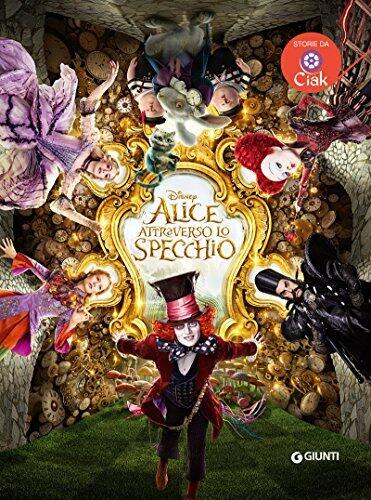 Alice attraverso lo specchio (Storie da Ciak Vol. 3)
