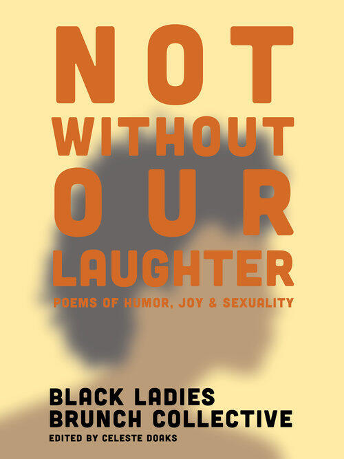 Not Without Our Laughter