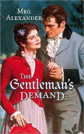 The Gentleman's Demand [Paperback] by Meg Alexander