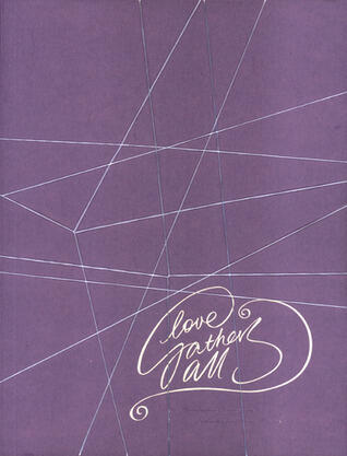 Love Gathers All: The Philippines-Singapore Anthology of Love Poetry