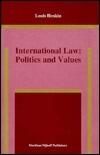 International Law:Politics and Values