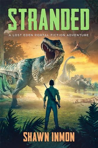 Stranded: A Lost Eden Portal Fiction Adventure