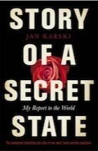 Story of a Secret State: My Report to the World