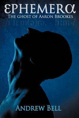 Ephemera: The Ghost of Aaron Brookes