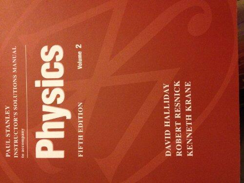 Physics, , Student Solutions Manual