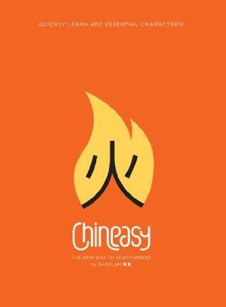 Chineasy: The Easy Way to Learn Chinese