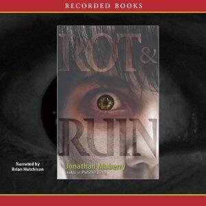 Rot and Ruin