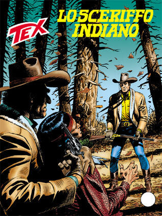 Tex n. 581: Lo sceriffo indiano