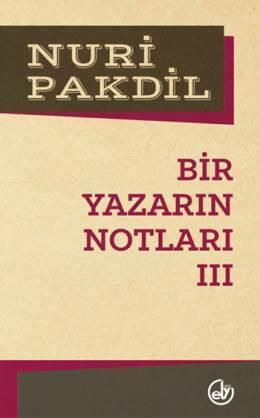 Bir Yazarın Notları III