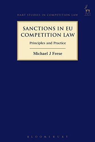 Sanctions in EU Competition Law: Principles and Practice