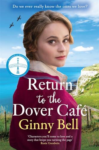 Return to the Dover Cafe: A Dramatic and Moving WWII Saga