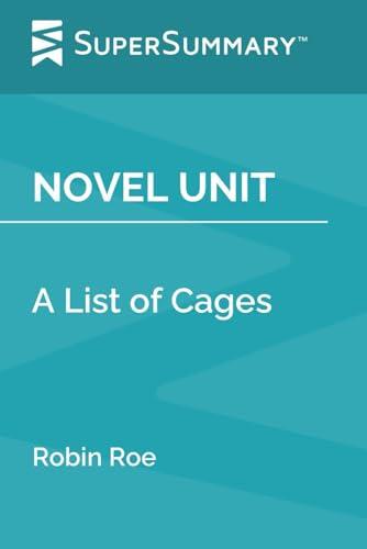 Novel Unit: A List of Cages