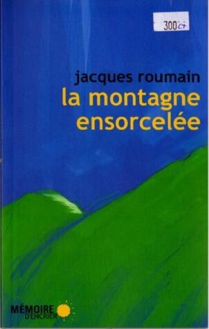 La Montagne ensorcelée