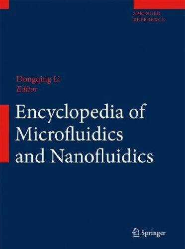 Encyclopedia of Microfluidics and Nanofluidics[ ENCYCLOPEDIA OF MICROFLUIDICS AND NANOFLUIDICS ] by Li, Dongqing (Author) Aug-01-08[ Hardcover ]